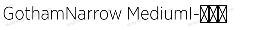GothamNarrow MediumI字体转换